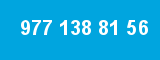 977 138 81 56